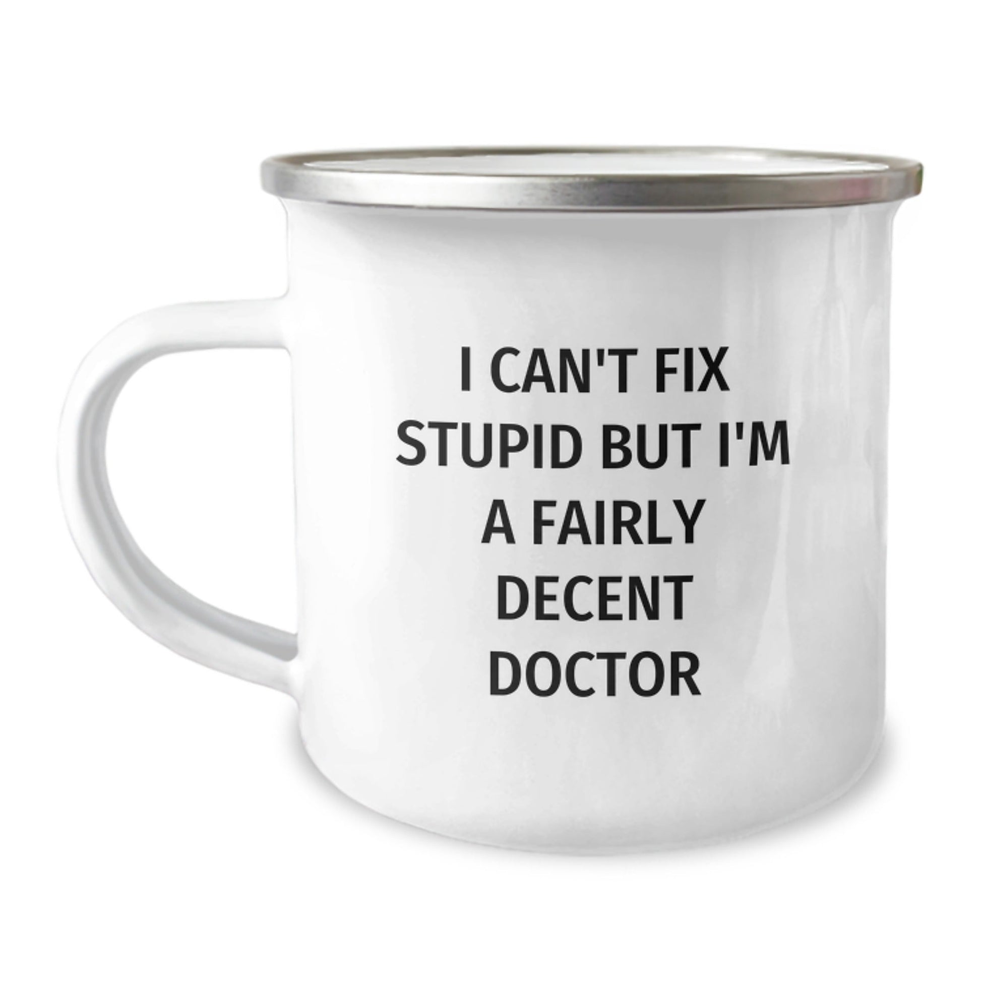 Funny Doctor Quotes Camping Mug Gifts from Men to Friends for the Christmas Unique Season - The Buy Boom