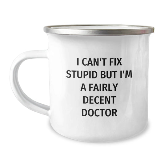 Funny Doctor Quotes Camping Mug Gifts from Men to Friends for the Christmas Unique Season - The Buy Boom