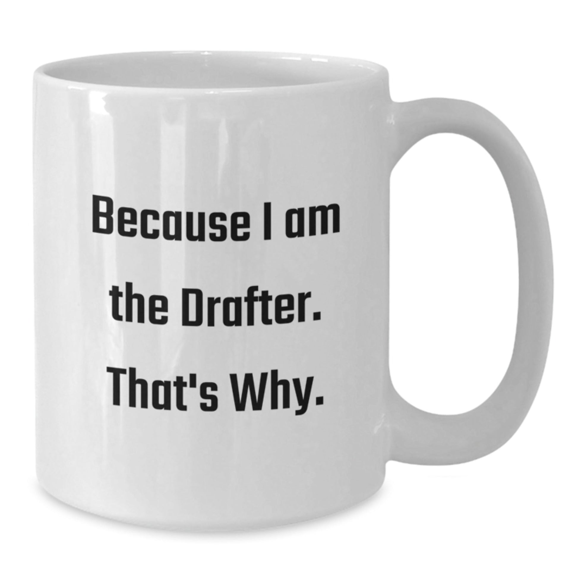 Funny Drafter White Coffee Mugs Gifts from Family for Men Christmas Unique Presents - The Buy Boom