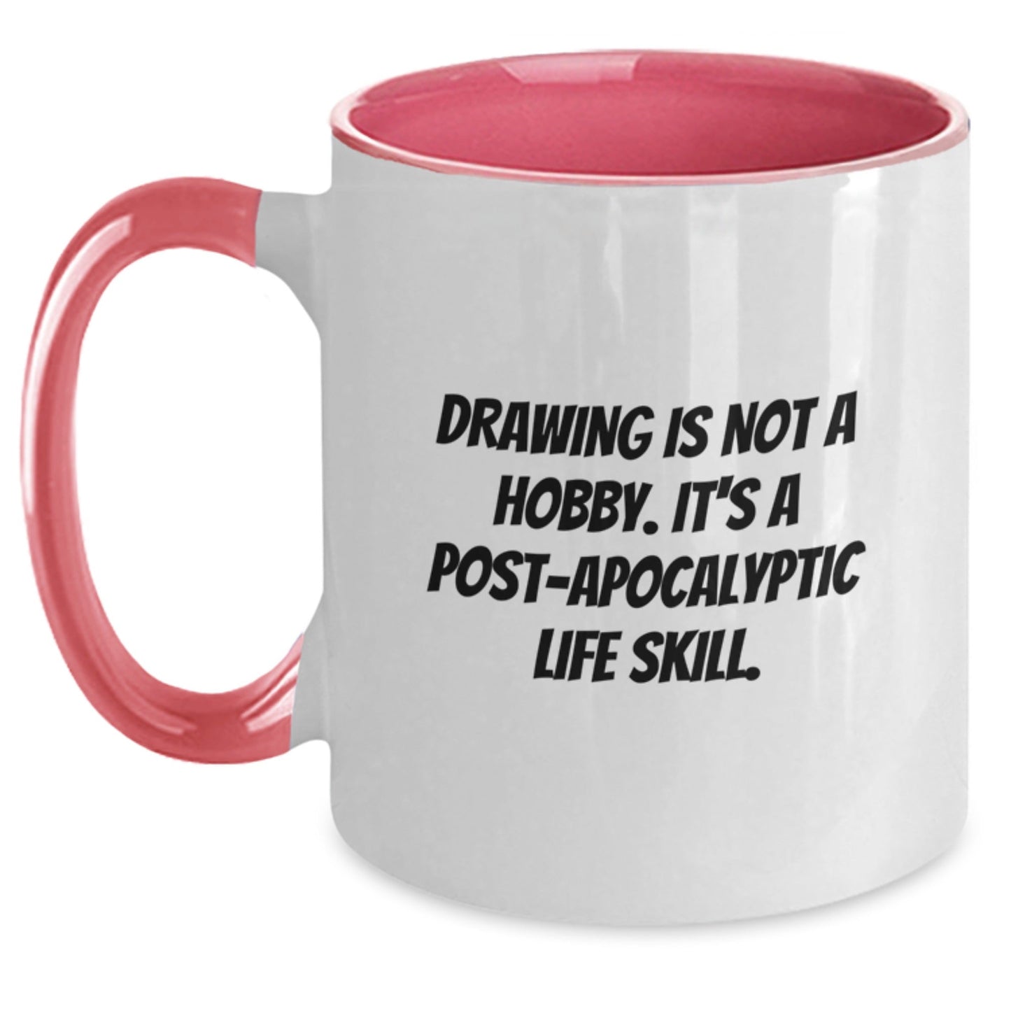 Funny Drawing Gifts from Family - 'Drawing Is Not A Hobby' Two Tone Coffee Mug for Graduation - The Buy Boom