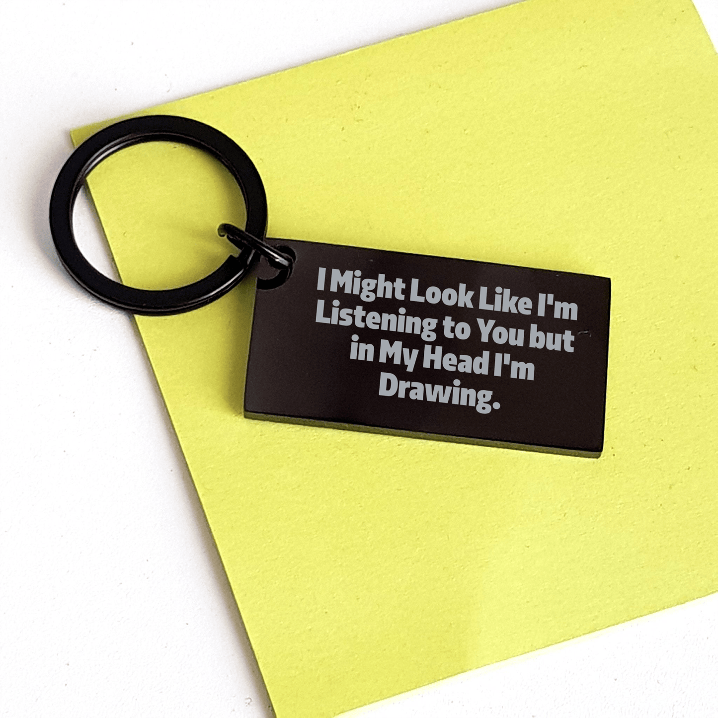 Funny Drawing Keychain for Dad - Gifts from Family, 'I Might Look Like I'm Listening' - Unique Father's Day Unique Gifts for Drawing Enthusiasts, Stainless Steel Keychain - The Buy Boom