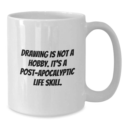 Funny Drawing Quote Gifts for Drawing Enthusiasts, Gifts from Family, Friends, or Coworkers on White Coffee Mug, 11oz or 15oz Capacity, Perfect Graduation Unique Gifts for Him or Her - The Buy Boom