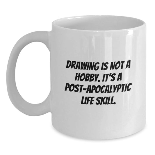 Funny Drawing Quote Gifts for Drawing Enthusiasts, Gifts from Family, Friends, or Coworkers on White Coffee Mug, 11oz or 15oz Capacity, Perfect Graduation Unique Gifts for Him or Her - The Buy Boom