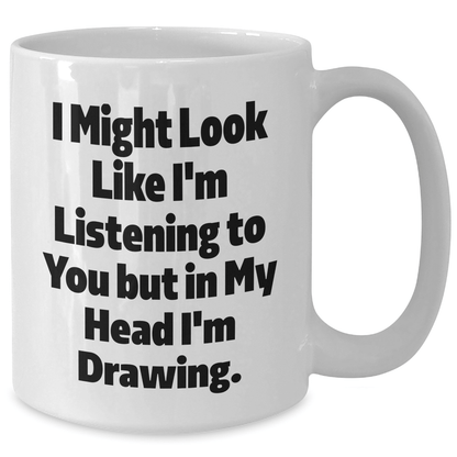 Funny Drawing Quotes Gifts for Men from Family, Unique White Coffee Mug for Father's Day - The Buy Boom