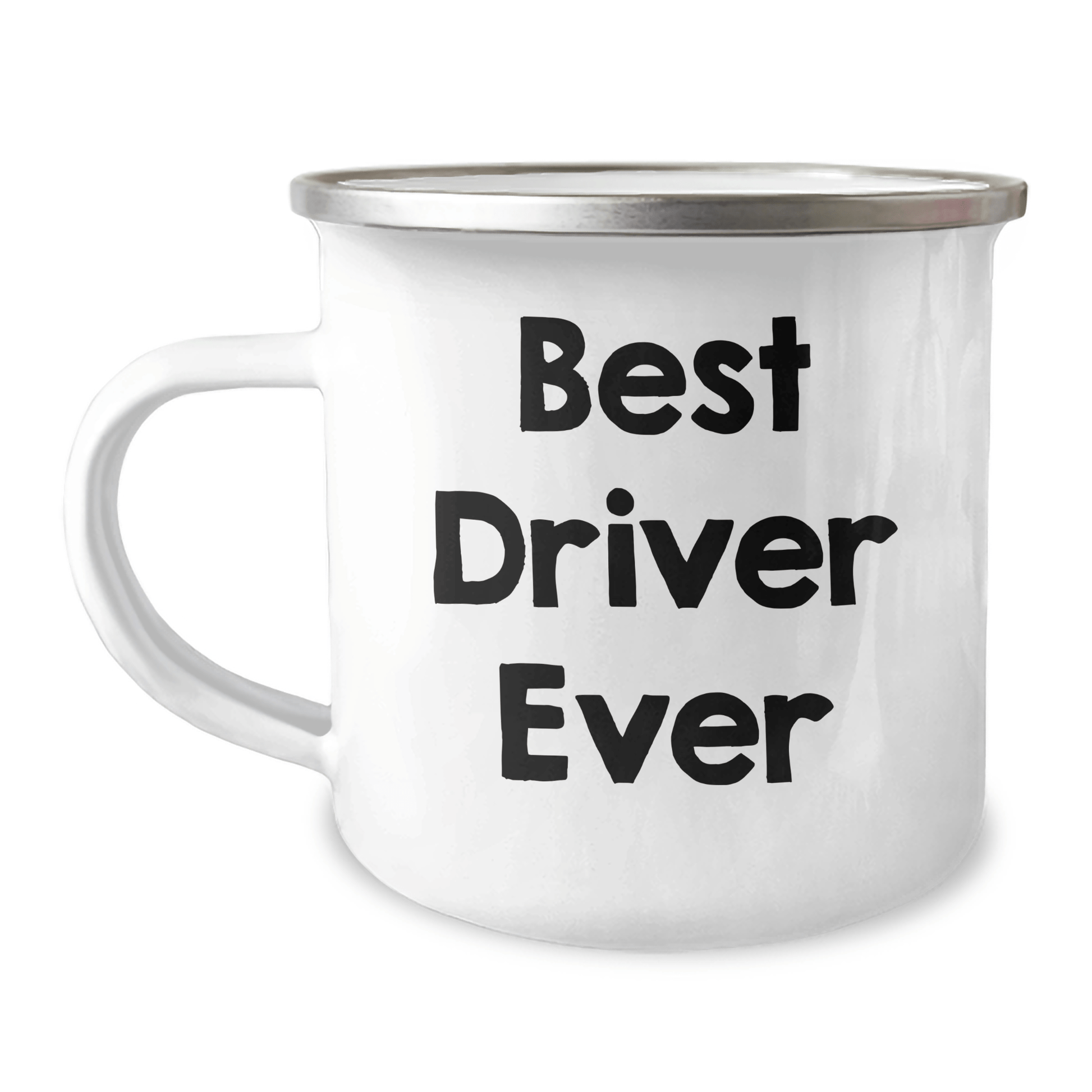 Funny Driver Gifts from Family - Best Driver Ever Camping Mug for Men, Unique Father's Day Unique Gifts, 12 oz Stainless Steel with Enamel Finish - The Buy Boom