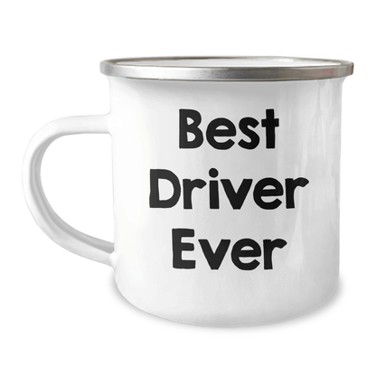 Funny Driver Gifts from Family - Best Driver Ever Camping Mug for Men, Unique Father's Day Unique Gifts, 12 oz Stainless Steel with Enamel Finish - The Buy Boom
