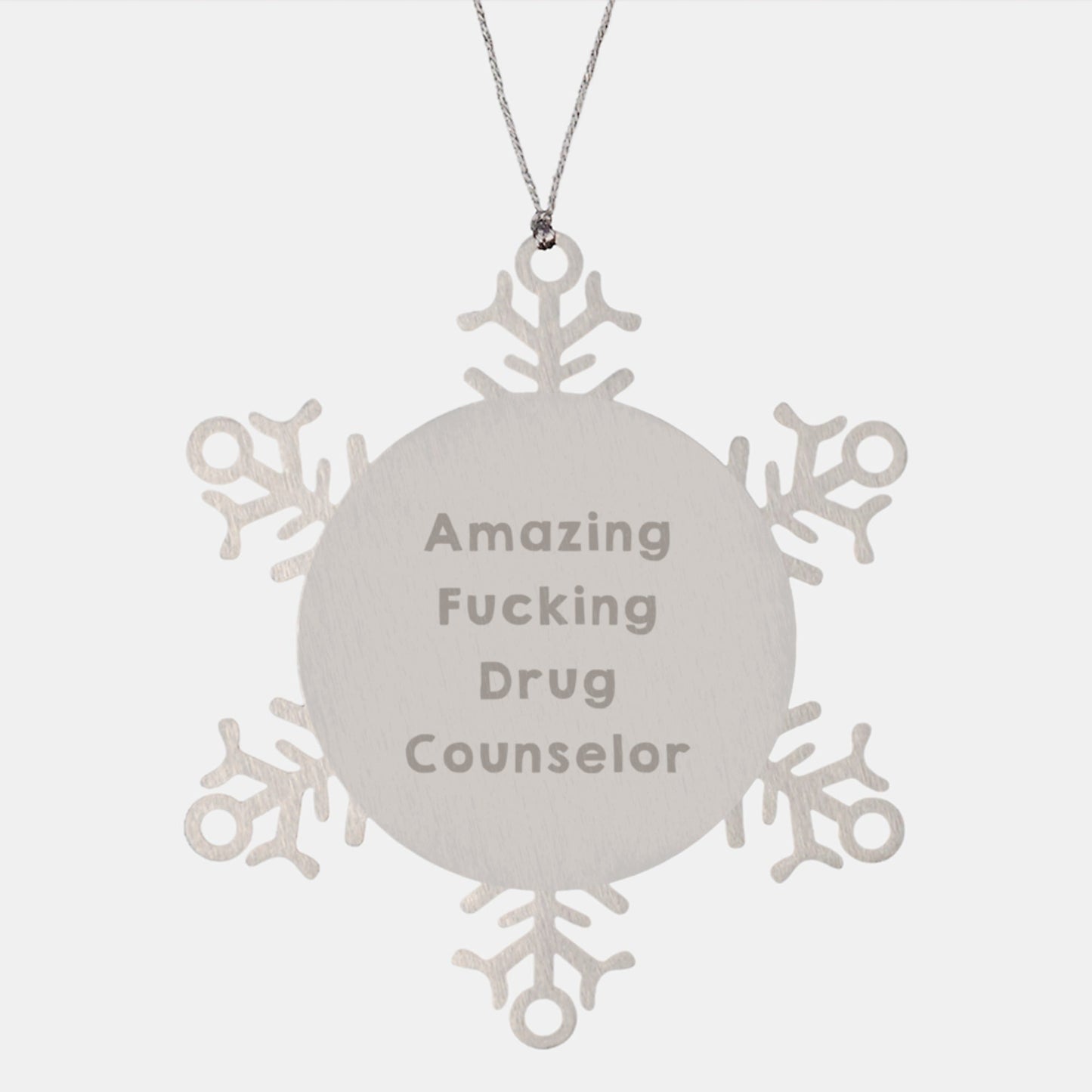 Funny Drug Counselor Gifts from Friends for Christmas Snowflake Ornament with Amazing Quote - The Buy Boom