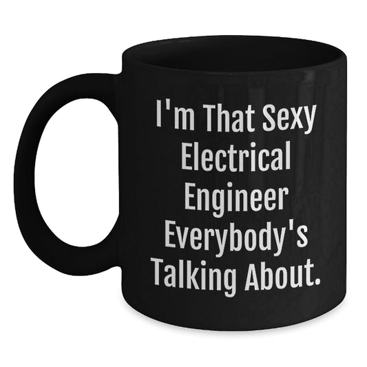 Funny Electrical Engineer Black Coffee Mugs Gifts for Men from Friends Unique Christmas Cheer - The Buy Boom