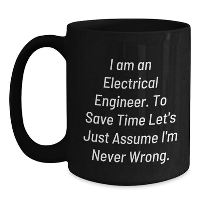 Funny Electrical Engineer Gifts for Him, Black Coffee Mug with Sarcastic Quote, Perfect Christmas Unique Presents from Friends or Family - The Buy Boom