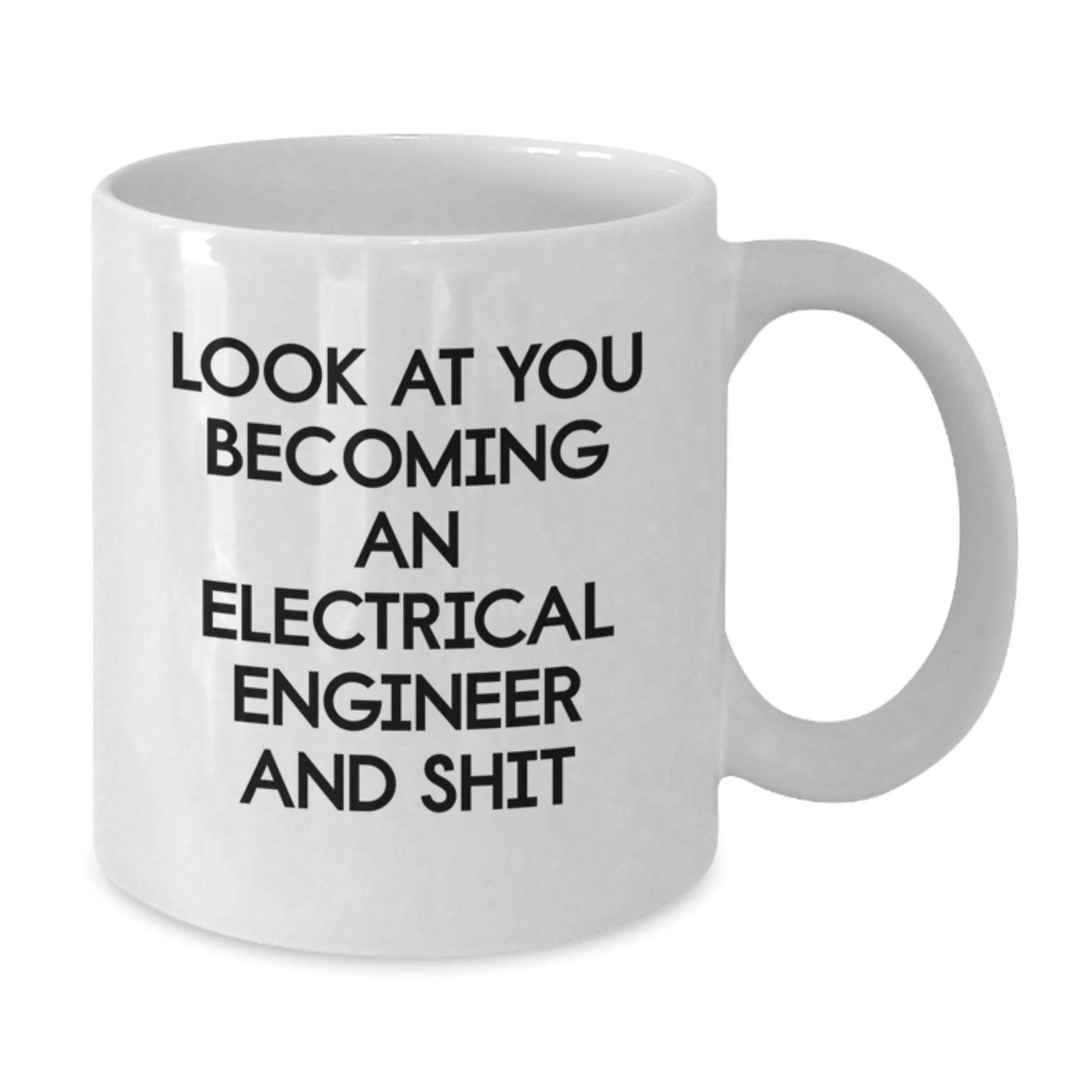 Funny Electrical Engineer Gifts for Him - 'Look At You Becoming' White Coffee Mug, Unique Christmas Unique Gift Ideas for Men, Electric Engineer Lover Mug, 11oz or 15oz Ceramic - The Buy Boom