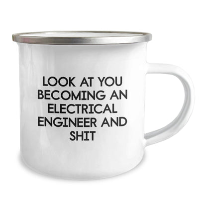 Funny Electrical Engineer Gifts for Men, 'Look At You Becoming An Electrical Engineer And Shit' Camping Mug for Christmas Unique Gifts from Family - The Buy Boom