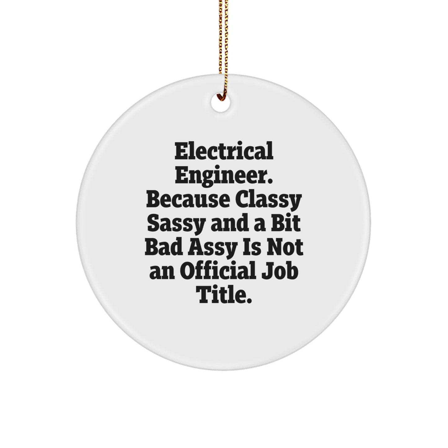 Funny Electrical Engineer Gifts from Friends, Circle Ornament for Electrical Engineer Men, Christmas Unique Gifts for Electrical Engineer - The Buy Boom