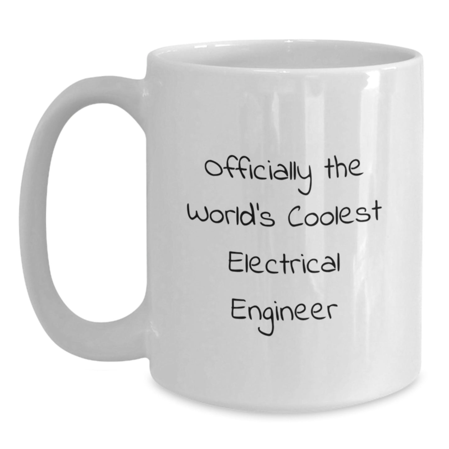 Funny Electrical Engineer Gifts from Friends, White Coffee Mug for Men, Officially The World's Coolest Electrical Engineer Quote, Christmas Unique Gifts - The Buy Boom