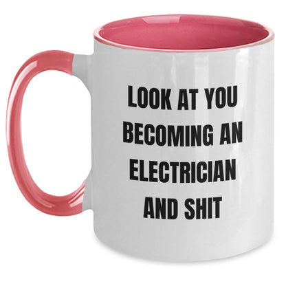 Funny Electrician Gifts for Men - Two Tone Coffee Mug with 'Look At You Becoming An Electrician And Shit' - The Buy Boom