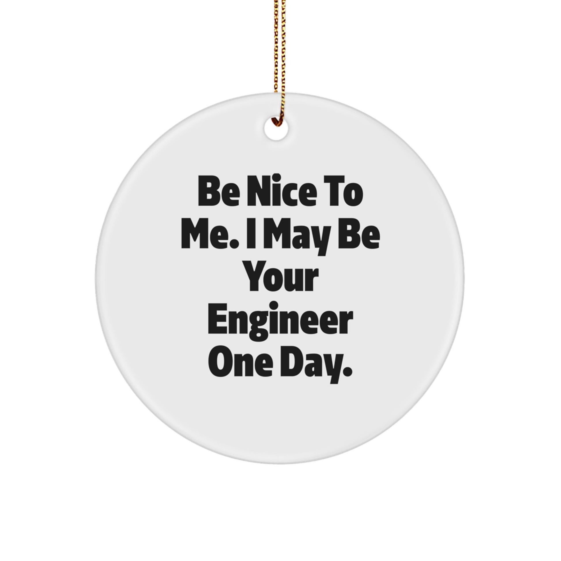 Funny Engineer Circle Ornament Gifts from Friends for Engineer Men and Women, Christmas Unique Presents - The Buy Boom