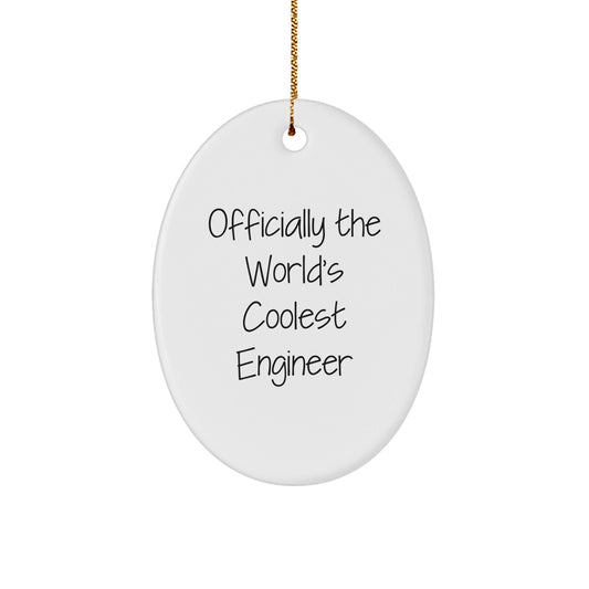 Funny Engineer Gifts for Friends, 'Officially The World's Coolest Engineer', Oval Ornament, White, Christmas Unique Gifts from Family - The Buy Boom