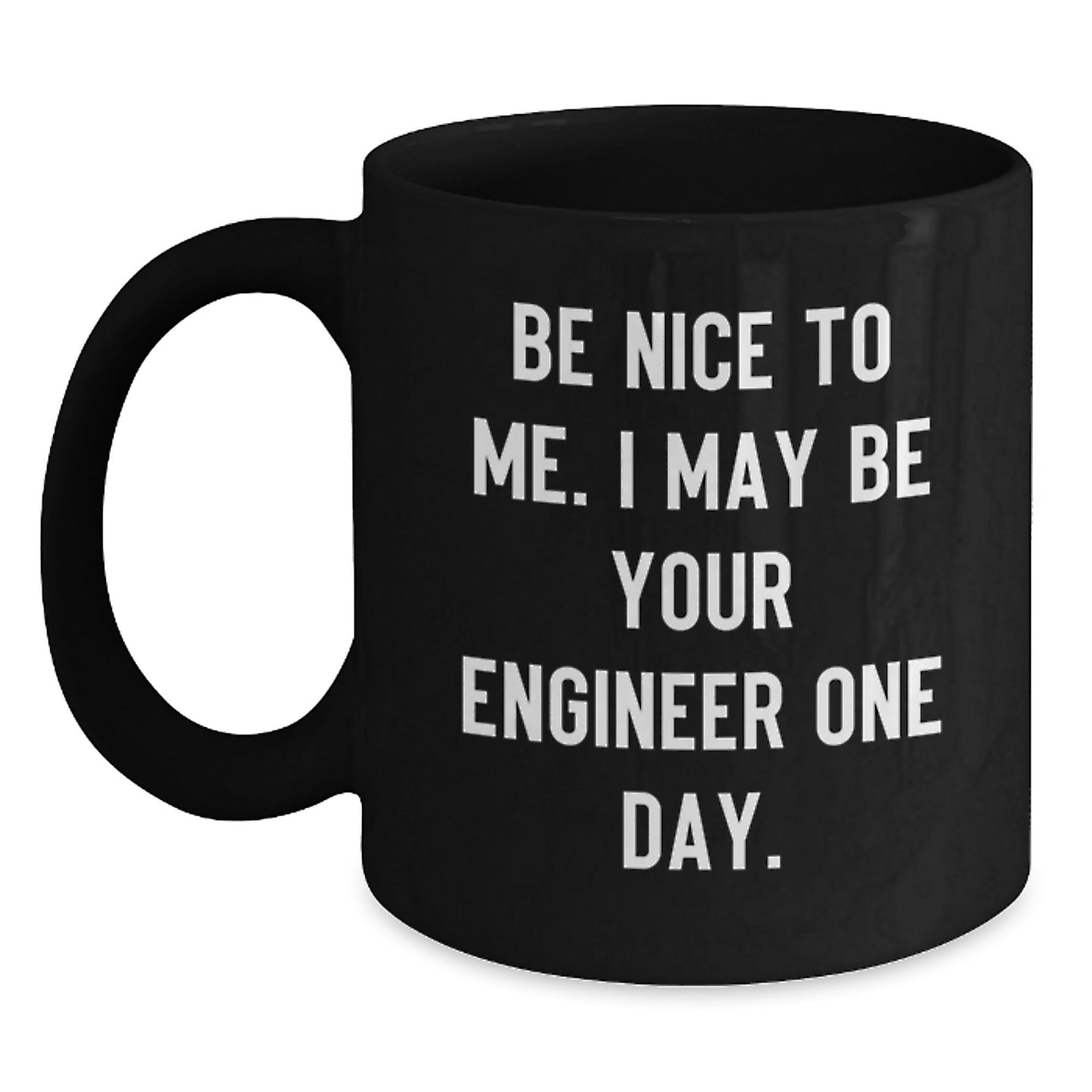 Funny Engineer Gifts for Men - Black Coffee Mug from Friends, Inspirational Quote, Christmas Unique Gifts - The Buy Boom