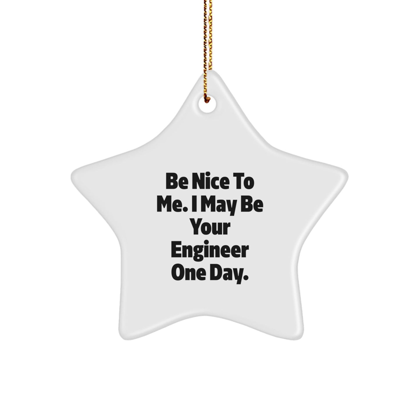 Funny Engineer Gifts from Friends for Engineer Men Star Ornament, Christmas Unique Star Shaped Decorations with Nice Quote, Engineer Star Ornament Gifts for Engineer - The Buy Boom