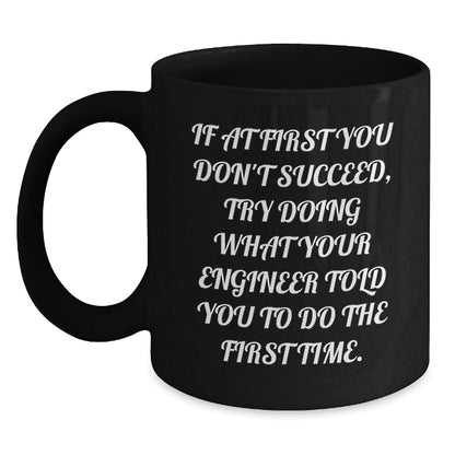 Funny Engineer Gifts from Men to Friends or Family - Black Coffee Mug for Engineer with Inspirational Quote - Christmas Unique Presents for Engineer - The Buy Boom