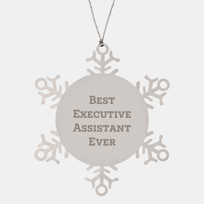 Funny Executive Assistant Gifts from Friends, Snowflake Ornaments for Best Executive Assistant Ever at Christmas - The Buy Boom