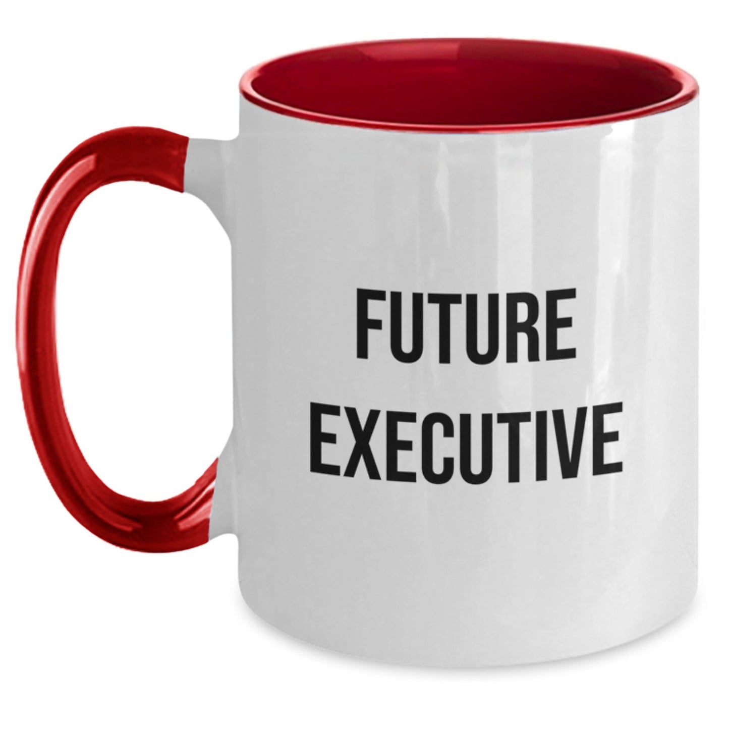 Funny Executive Future Quotes Two Tone Coffee Mugs Gifts from Friends to Executive Men - The Buy Boom