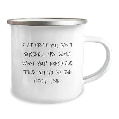 Funny Executive Gifts for Christmas - 'If At First You Don't Succeed' Camping Mug from Friends to Executive - The Buy Boom