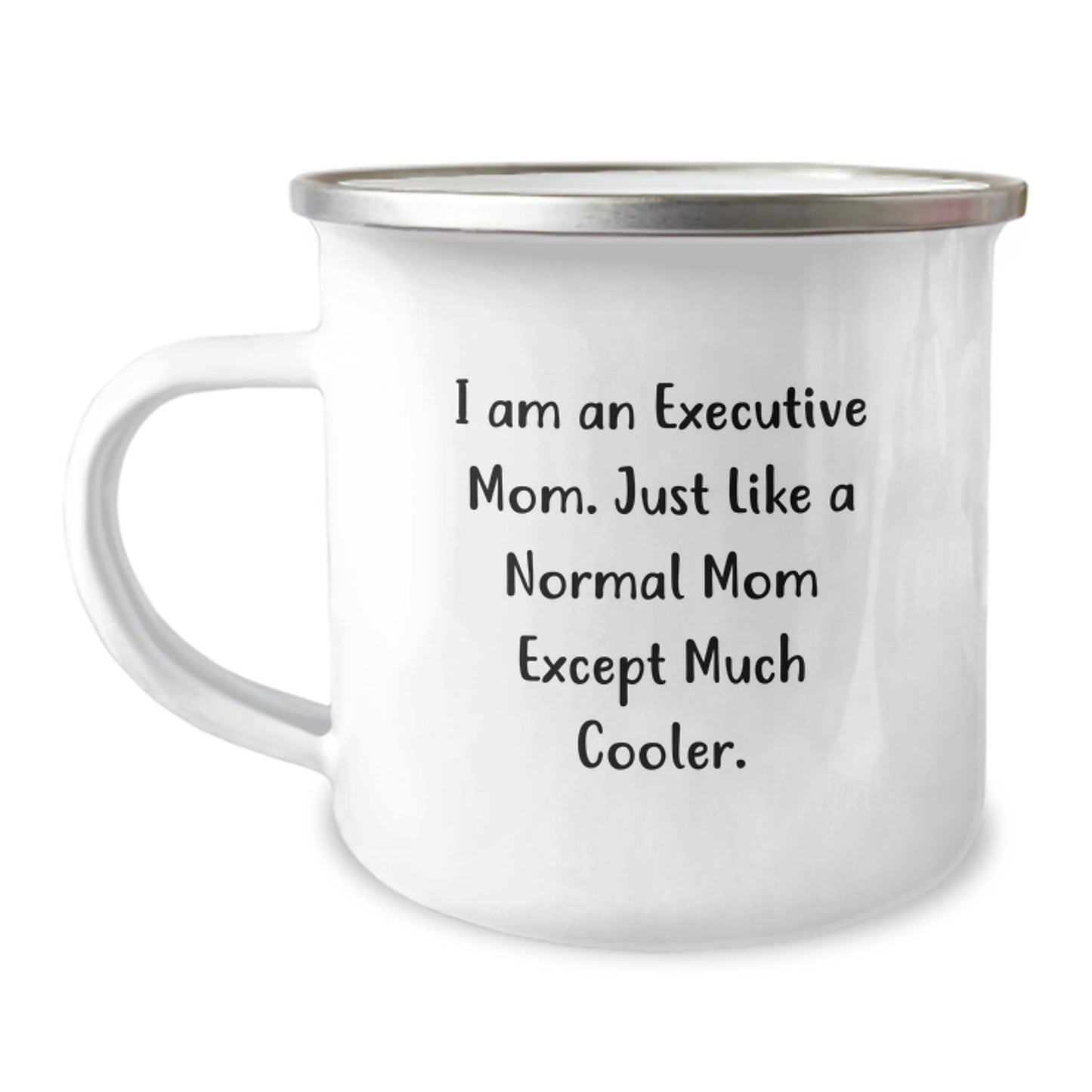 Funny Executive Gifts from Mom to Executive Friends - 'I Am An Executive Mom' Camping Mug Perfect for Christmas Unique Gifts - The Buy Boom