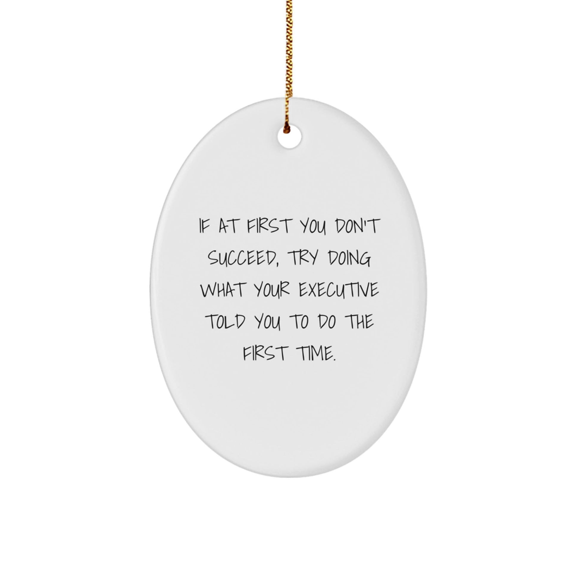 Funny Executive Oval Ornament Gifts from Men to Executive Friends for Christmas Unique Office Decor - The Buy Boom