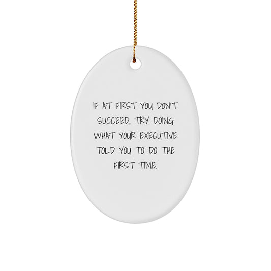 Funny Executive Oval Ornament Gifts from Men to Executive Friends for Christmas Unique Office Decor - The Buy Boom