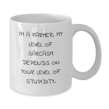Funny Farmer Gifts from Friends for Graduation White Coffee Mug - 'I'm A Farmer. My Level Of Sarcasm Depends On Your Level Of Stupidity.' - The Buy Boom