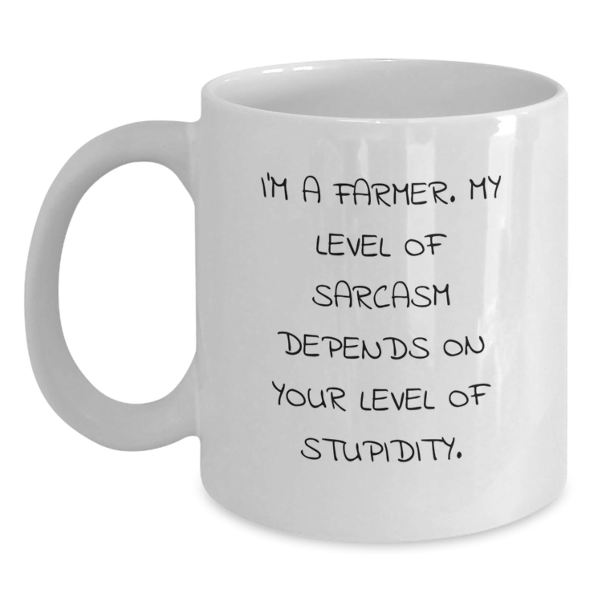 Funny Farmer Gifts from Friends for Graduation White Coffee Mug - 'I'm A Farmer. My Level Of Sarcasm Depends On Your Level Of Stupidity.' - The Buy Boom
