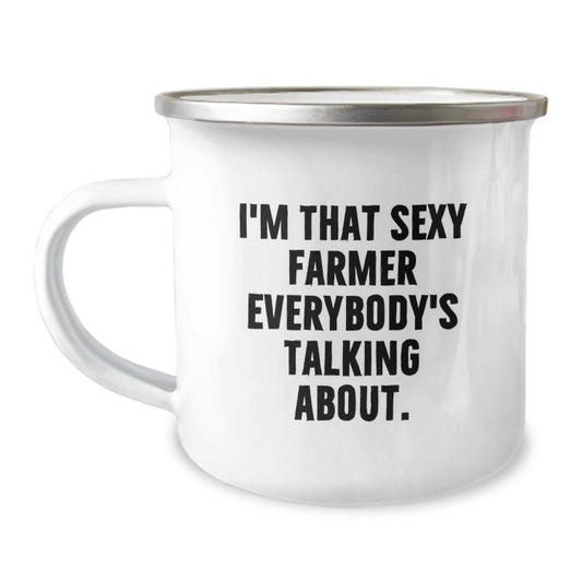 Funny Farmer Gifts from Friends for Men Unique Christmas Memorable Presents, I'm That Sexy Farmer Everybody's Talking About Camping Mug - The Buy Boom
