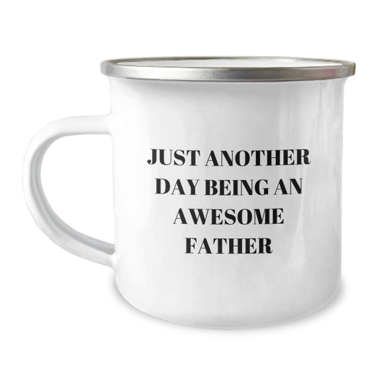 Funny Father Gifts from Men for Dad - 'Just Another Day Being An Awesome Father' Camping Mug, Unique Christmas Memorable Presents for Fathers - The Buy Boom