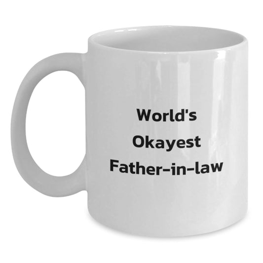 Funny Father - in - law Gifts for Christmas Unique Gifts from Family - 'World's Okayest Father - in - law' White Coffee Mug, White, 11oz or 15oz Capacity, Ceramic, Microwave and Dishwasher Safe - The Buy Boom