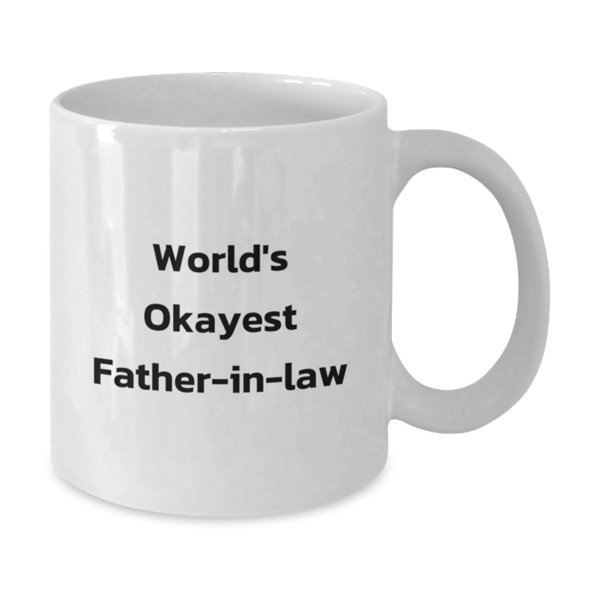 Funny Father - in - law Gifts for Christmas Unique Gifts from Family - 'World's Okayest Father - in - law' White Coffee Mug, White, 11oz or 15oz Capacity, Ceramic, Microwave and Dishwasher Safe - The Buy Boom