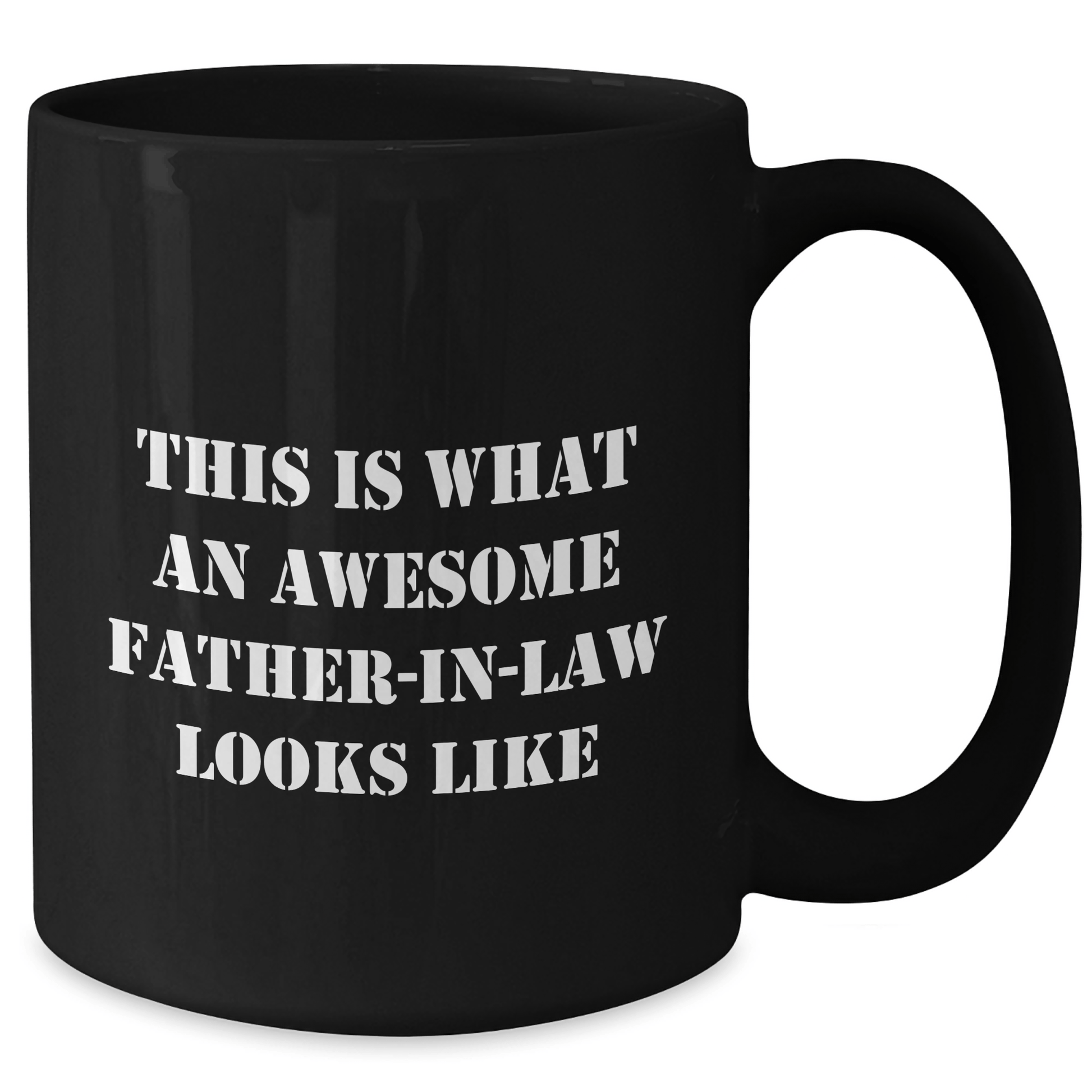 Funny Father - in - law Gifts from Family - This Is What An Awesome Father - in - law Looks Like Black Coffee Mug for Him, Unique Gifts for Father's Day - The Buy Boom