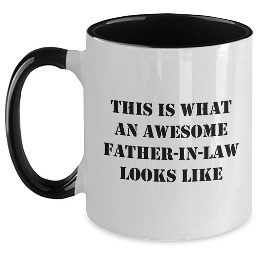 Funny Father - in - law Gifts from Friends - 'This Is What An Awesome Father - in - law Looks Like' Two Tone Coffee Mug for Men, Unique Father's Day Unique Gifts from Family - The Buy Boom