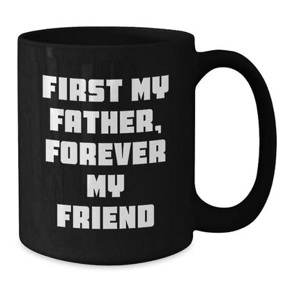 Funny Father Quotes Black Coffee Mug Gifts from Men for Dads Christmas Unique Ideas - The Buy Boom