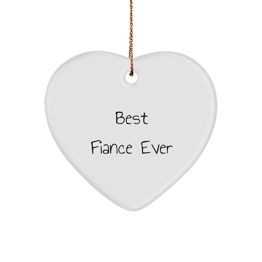 Funny Fiance Gifts, Best Fiance Ever Heart Ornament, Christmas Unique Gifts for Men from Men, Fiance Heart Ornament for Him - The Buy Boom