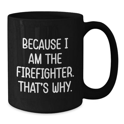 Funny Firefighter Christmas Unique Gifts from Family for Men Women Friends Coworkers Black Coffee Mug - The Buy Boom