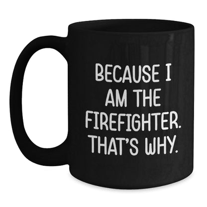 Funny Firefighter Christmas Unique Gifts from Family for Men Women Friends Coworkers Black Coffee Mug - The Buy Boom
