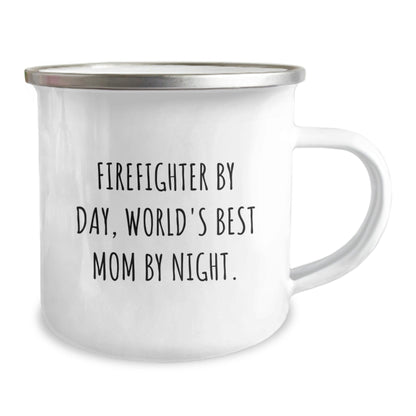Funny Firefighter Gifts, Camping Mug for Birthday, 'Firefighter By Day, World's Best Mom By Night.' Quote, Gifts from Mom to Firefighter - The Buy Boom