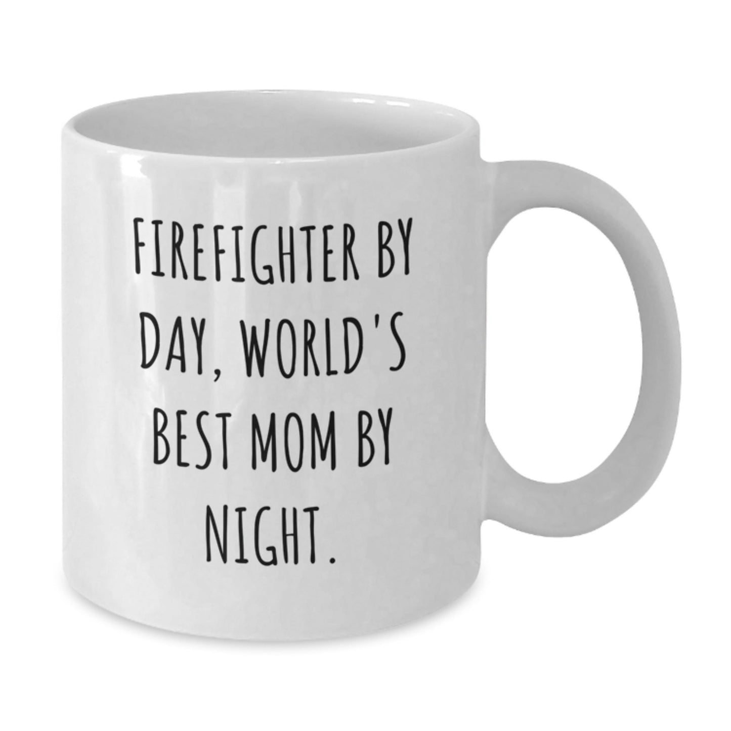 Funny Firefighter Gifts - Firefighter By Day, World's Best Mom By Night. White Coffee Mug for Birthday from Mom - The Buy Boom