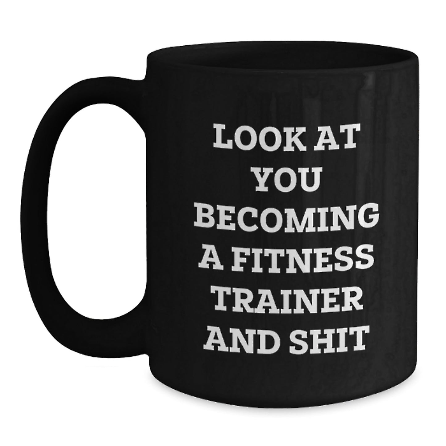 Funny Fitness Trainer Black Coffee Mug Gifts from Friends for Men and Women Becoming a Trainer - The Buy Boom