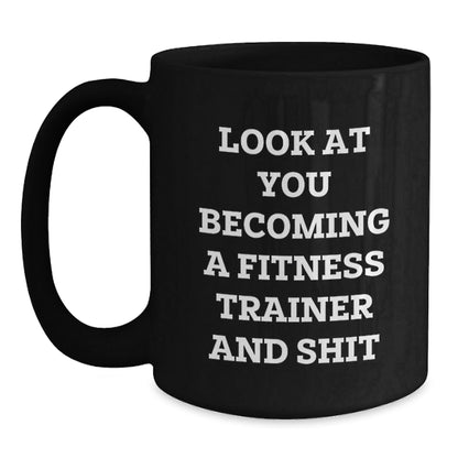 Funny Fitness Trainer Black Coffee Mug Gifts from Friends for Men and Women Becoming a Trainer - The Buy Boom