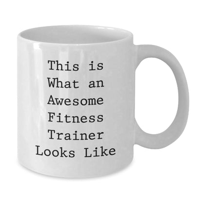 Funny Fitness Trainer Gifts from Friends for Graduation Unique White Coffee Mugs, 'This Is What An Awesome Fitness Trainer Looks Like' - The Buy Boom