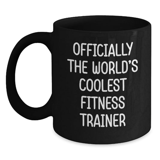 Funny Fitness Trainer Gifts, 'Officially The World's Coolest', Black Coffee Mugs for Men, Women, Friends, Coworkers, Family, Graduation Unique Gifts from - The Buy Boom