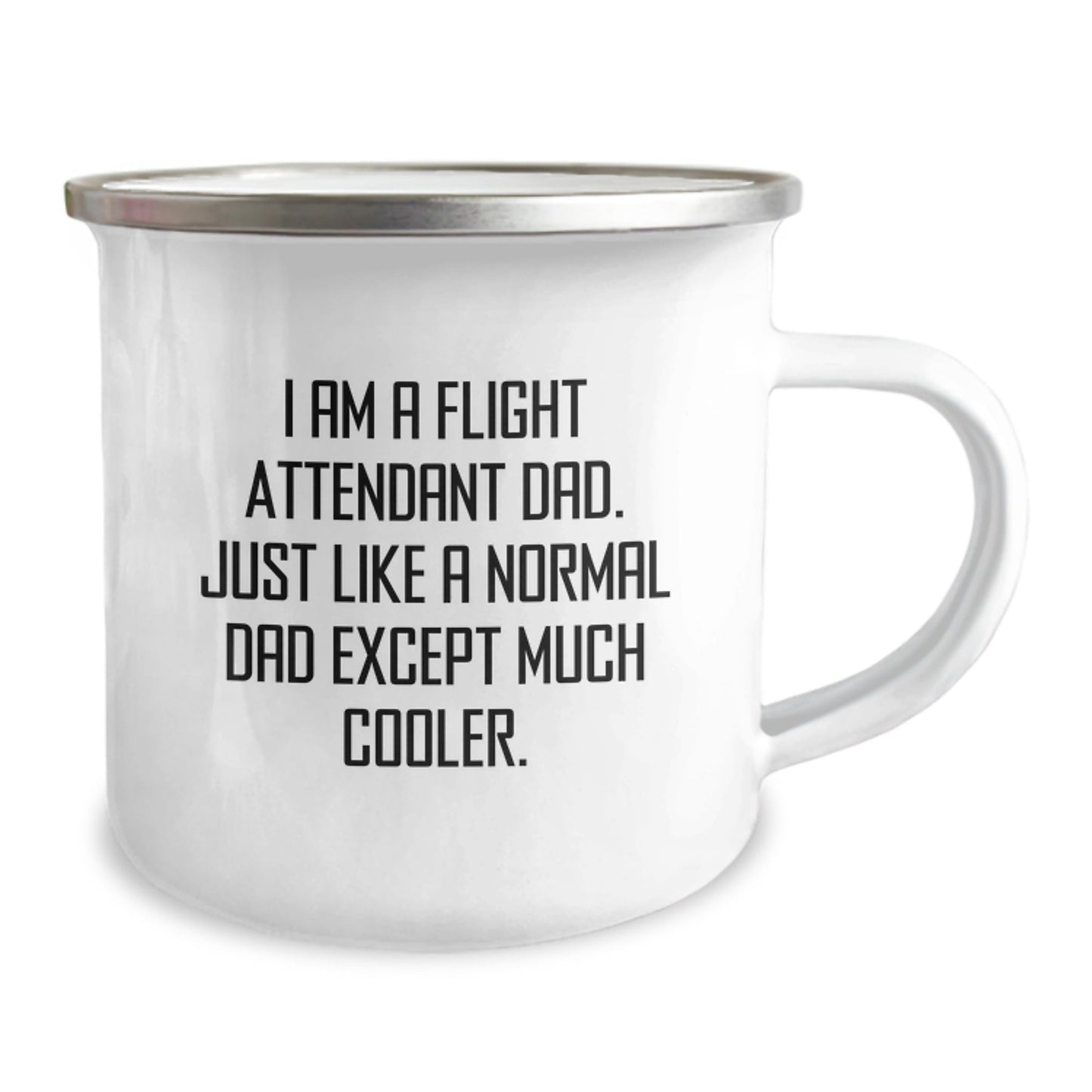Funny Flight Attendant Dad Gifts for Graduation, Camping Mug from Friends, Unique and Special Gifts for Flight Attendant Men and Women, 'I Am A Flight Attendant Dad' - The Buy Boom