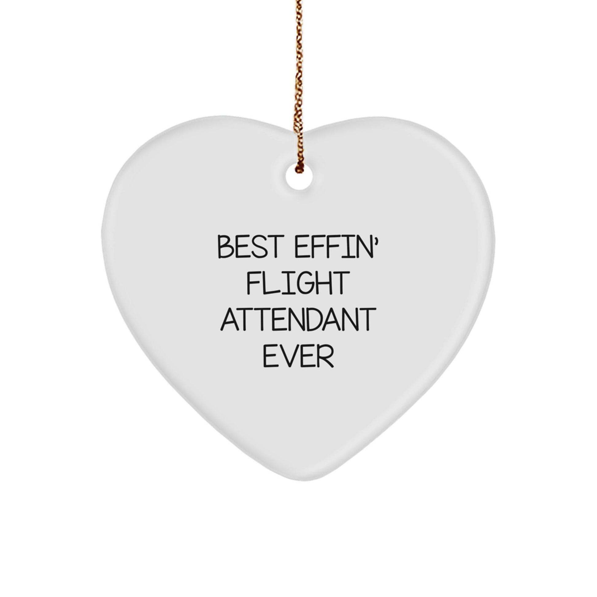 Funny Flight Attendant Gifts from Family - Best Effin' Heart Ornament Ever for Christmas - The Buy Boom