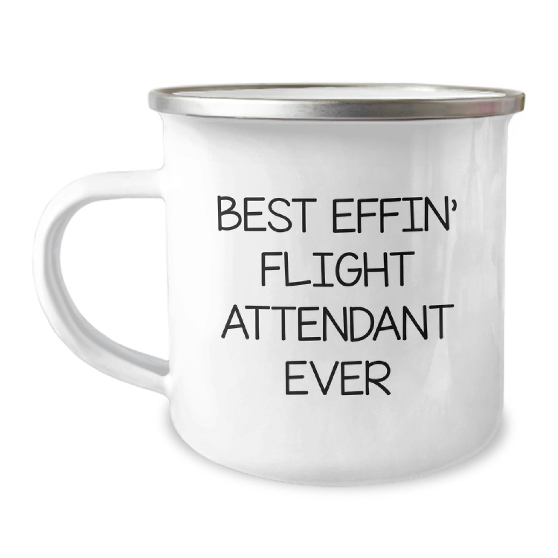 Funny Flight Attendant Gifts from Friends for Flight Attendant Graduation Unique Gifts with Best Effin' Flight Attendant Ever Camping Mug - The Buy Boom